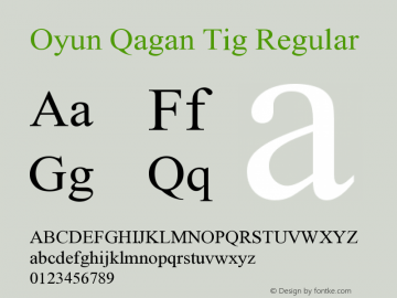 Oyun Qagan Tig Version 1.100 Font Sample