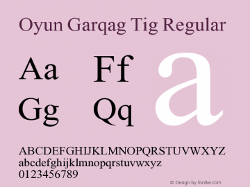 Oyun Garqag Tig Version 1.100 Font Sample