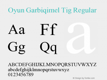 Oyun Garbiqimel Tig Version 1.100 Font Sample