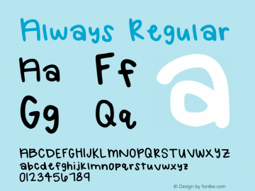 Always Regular Version 001.025 Font Sample