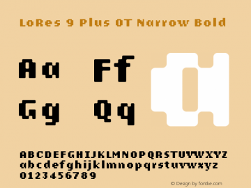 LoRes9PlusOTNarrow-Bold Version 001.000 2001 Font Sample