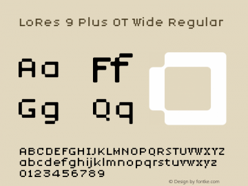 LoRes9PlusOTWide-Regular Version 001.000 2001 Font Sample