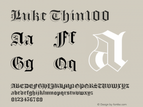 Luke Thin100 Version 001.001 May 2019 Font Sample