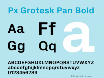 PxGroteskPan-Bold Version 2.001; build 0001 | wf-rip DC20201110 Font Sample