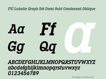 LubalinGraphStd-DemiBoldCondObl Version 1.000 Build 1000图片样张