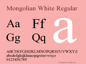 Mongolian White Regular  Font Sample