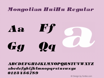 Mongolian HuiHu Version 1.1.2015.418 Font Sample