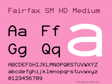 Fairfax SM HD Version 2020.11.01 Font Sample