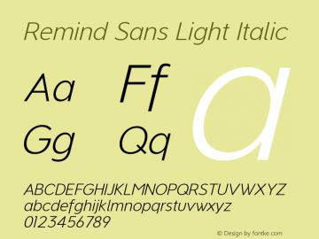 Remind Sans Light Italic Version 1.102;October 24, 2020;FontCreator 13.0.0.2681 64-bit; ttfautohint (v1.8.3) Font Sample