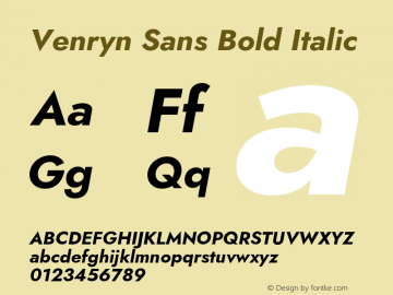 Venryn Sans Bold Italic Version 3.60;October 28, 2020;FontCreator 13.0.0.2681 64-bit Font Sample