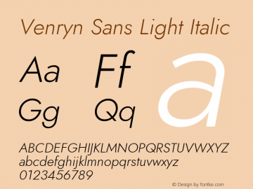 Venryn Sans Light Italic Version 3.60;October 28, 2020;FontCreator 13.0.0.2681 64-bit Font Sample