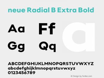 neue Radial B Extra Bold Version 1.000;hotconv 1.0.109;makeotfexe 2.5.65596 Font Sample
