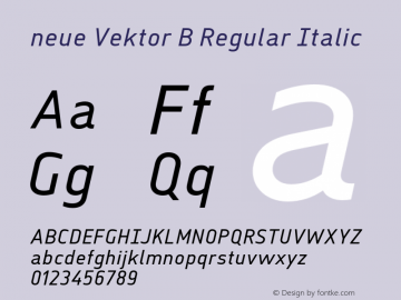 neue Vektor B Regular Italic Version 1.000;hotconv 1.0.109;makeotfexe 2.5.65596 Font Sample