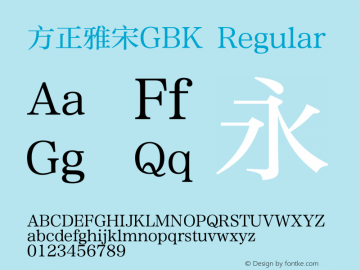 方正雅宋GBK Regular  Font Sample