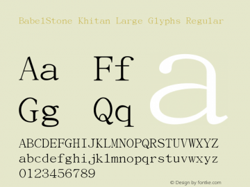 BabelStone Khitan Large Glyphs Version 1.008 Font Sample