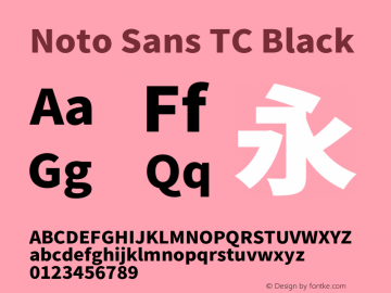Noto Sans TC Black Version 2.002;hotconv 1.0.116;makeotfexe 2.5.65601 Font Sample