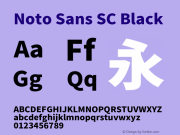 Noto Sans SC Black Version 2.002;hotconv 1.0.116;makeotfexe 2.5.65601 Font Sample