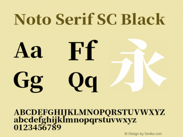 Noto Serif SC Black Version 1.001;PS 1.001;hotconv 16.6.54;makeotf.lib2.5.65590图片样张