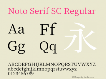 Noto Serif SC Version 1.001;PS 1.001;hotconv 16.6.54;makeotf.lib2.5.65590图片样张