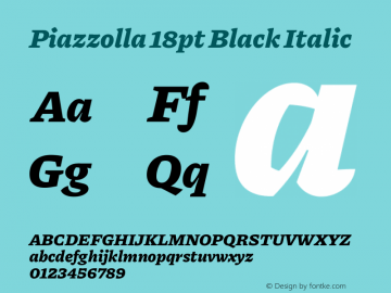 Piazzolla 18pt Black Italic Version 2.001图片样张