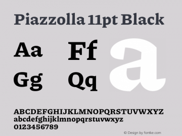 Piazzolla 11pt Black Version 2.001 Font Sample