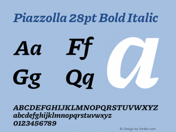 Piazzolla 28pt Bold Italic Version 2.001图片样张