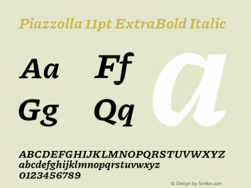 Piazzolla 11pt ExtraBold Italic Version 2.001图片样张
