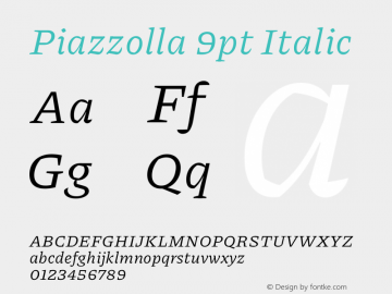 Piazzolla 9pt Italic Version 2.001图片样张