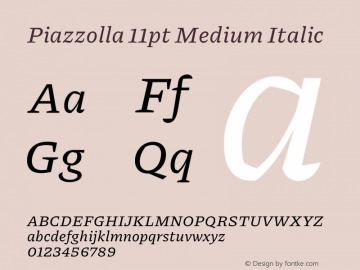 Piazzolla 11pt Medium Italic Version 2.001图片样张