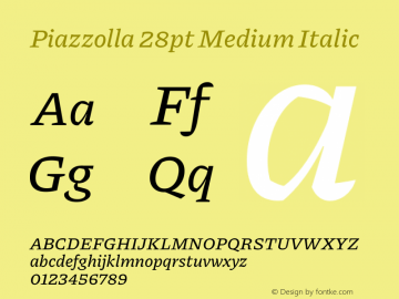 Piazzolla 28pt Medium Italic Version 2.001图片样张