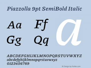 Piazzolla 9pt SemiBold Italic Version 2.001图片样张