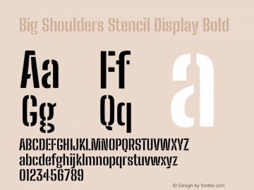 Big Shoulders Stencil Display Bold Version 1.000 Font Sample