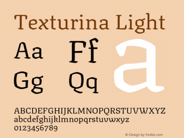 Texturina Light Version 1.002 Font Sample