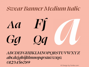 Swear Banner Medium Italic Version 1.000;PS 1.000;hotconv 16.6.54;makeotf.lib2.5.65590 Font Sample