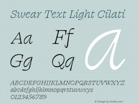 Swear Text Light Cilati Version 1.000;PS 1.000;hotconv 16.6.54;makeotf.lib2.5.65590 Font Sample