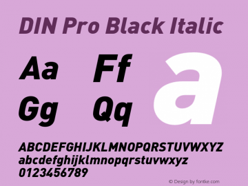 DIN Pro Black Italic Version 7.600, build 1027, FoPs, FL 5.04 Font Sample