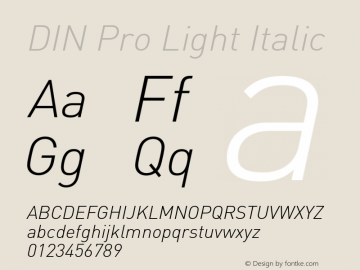 DIN Pro Light Italic Version 7.600, build 1027, FoPs, FL 5.04 Font Sample
