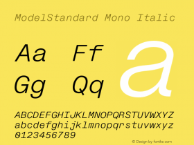 ModelStandard Mono Italic Version 1.000;hotconv 1.0.109;makeotfexe 2.5.65596图片样张