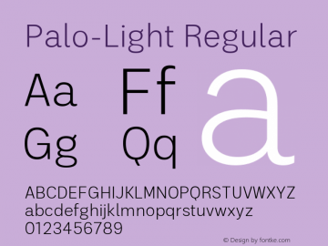 Palo Light Version 1.000;hotconv 1.0.109;makeotfexe 2.5.65596;com.myfonts.easy.typeunion.palo.light.wfkit2.version.5z2G Font Sample