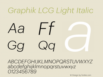 Graphik LCG Light Italic Version 1.2; 2012 Latin, Cyrillic and Greek图片样张