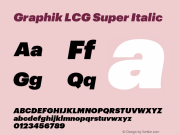 GraphikLCG-SuperItalic Version 1.2; 2012 Latin, Cyrillic and Greek Font Sample