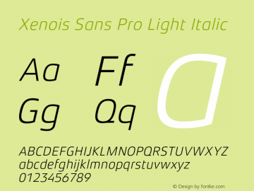 XenoisSansPro-LightItalic Version 1.00 Font Sample
