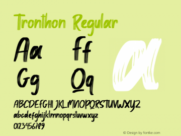 Tronthon Version 1.00;August 19, 2020;FontCreator 11.5.0.2422 64-bit Font Sample
