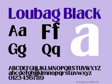 Loubag Black Version 1.000 Font Sample