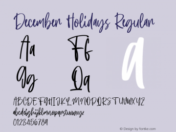 DecemberHolidays Version 1.000;PS 001.001;hotconv 1.0.56 Font Sample