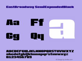 EastBroadway SemiExpandedBlack Version 1.000;hotconv 1.0.109;makeotfexe 2.5.65596图片样张