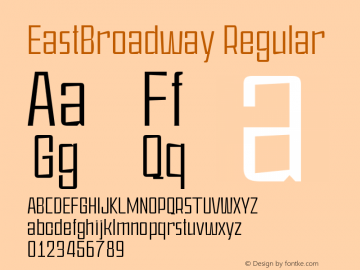 EastBroadway Version 1.000 Font Sample