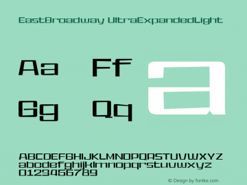 EastBroadway UltraExpandedLight Version 1.000;hotconv 1.0.109;makeotfexe 2.5.65596图片样张