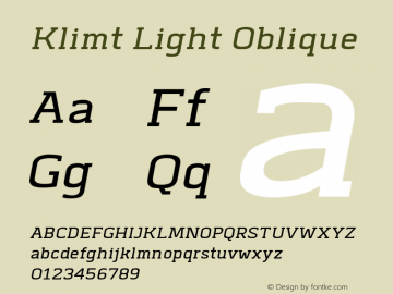 Klimt-LightOblique Version 1.000 Font Sample