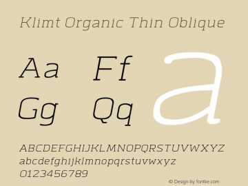 KlimtOrganic-ThinOblique Version 1.000 Font Sample